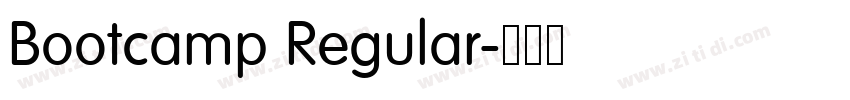 Bootcamp Regular字体转换 Bootcamp Regular字体转换
